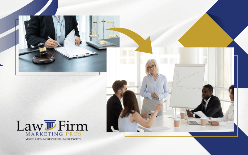 Konigsberg notes. “You have to change hats, right? - Law Firm Marketing Pros