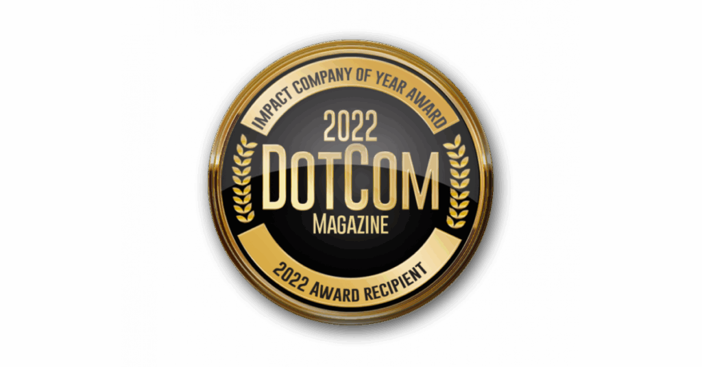 2022 DotCom Magazine Impact Company of The Year Awards