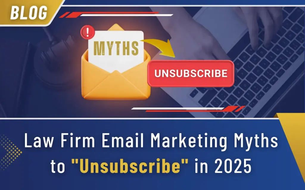 Award-winning law firm marketing agency debunks email marketing myths. Call (561) 948-5001 to schedule a free 15-minute client accelerator call.