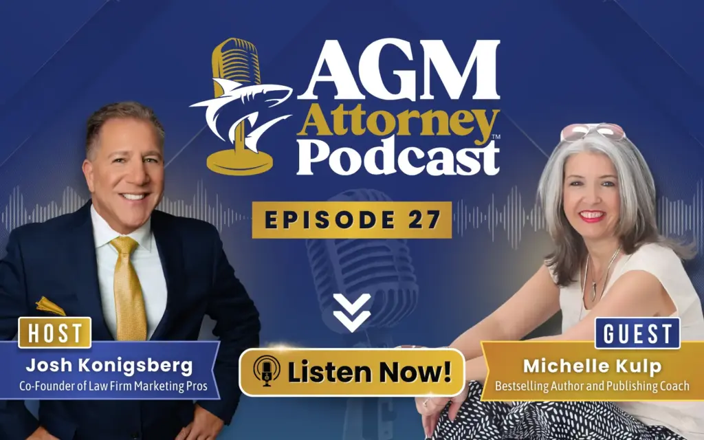 Michelle Kulp & Josh Konigsberg: Books Help Law Firms Build Trust and Grow
