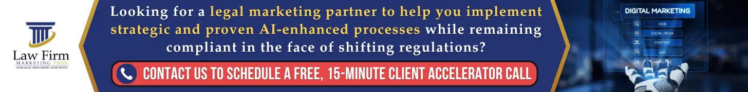 Shifting Regulations of AI Processes in Society at Large May Inform Future AI Regulations for Law Firms 2 Looking for a legal marketing partner to help you implement strategic and proven AI-enhanced processes while remaining compliant in the face of shifting regulations